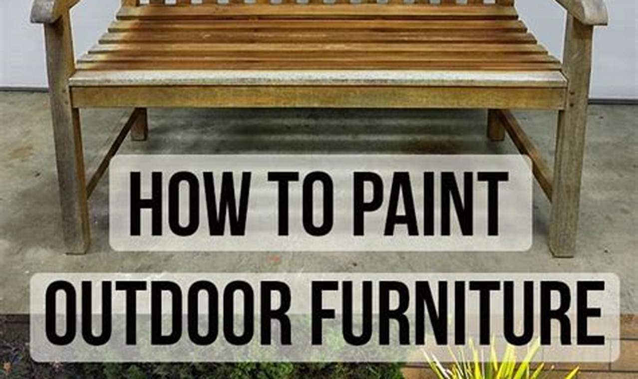 Best Outdoor Paint for Garden Furniture: Tips & Picks The Ultimate Gardening Guide: Grow a Thriving Garden Year-Round Best Outdoor Paint for Garden Furniture: Tips & Picks | The Ultimate Gardening Guide: Grow a Thriving Garden Year-Round
