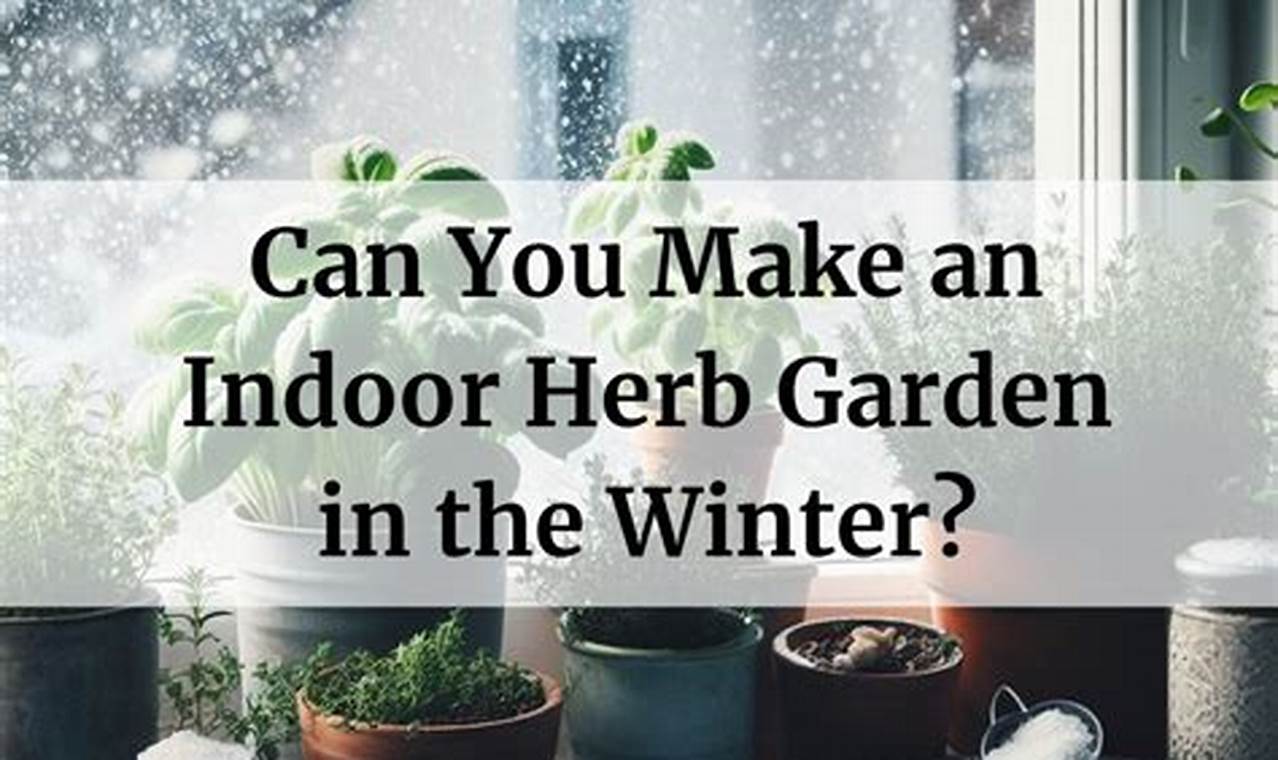 Easy Indoor Garden for Winter Growing Tips | The Ultimate Gardening Guide: Grow a Thriving Garden Year-Round
