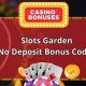 Slots Garden: Get $300 No Deposit Bonus + Codes! | The Ultimate Gardening Guide: Grow a Thriving Garden Year-Round