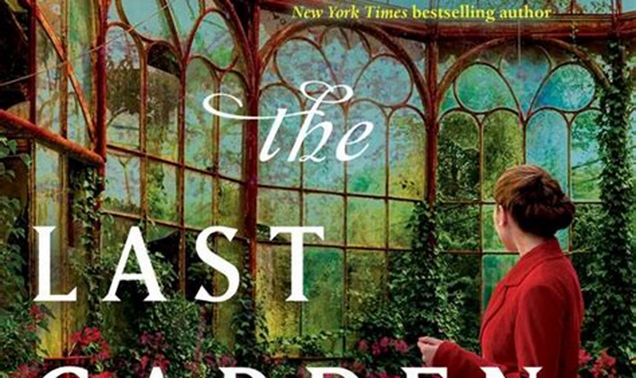 Discover: The Last Garden in England's Legacy The Ultimate Gardening Guide: Grow a Thriving Garden Year-Round Discover: The Last Garden in England's Legacy | The Ultimate Gardening Guide: Grow a Thriving Garden Year-Round