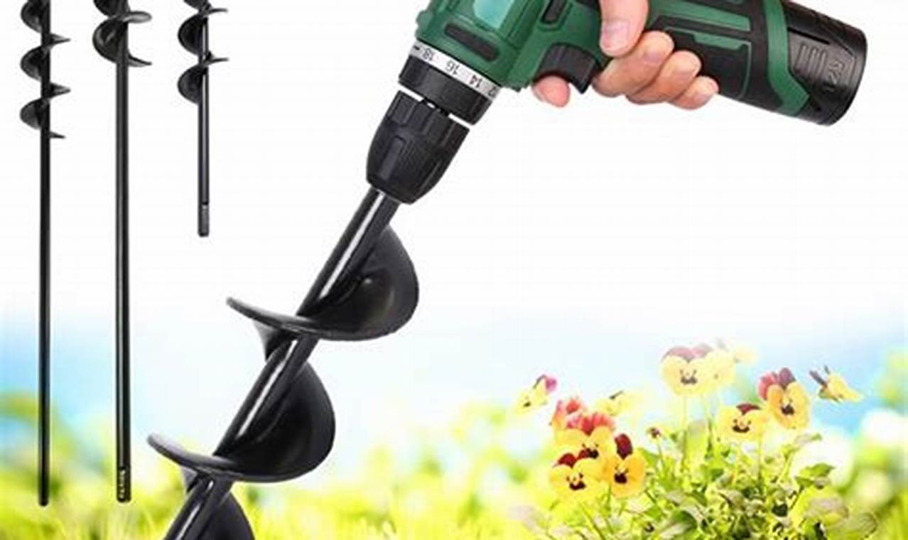 Best Garden Drill Auger: Dig Faster & Easier! | The Ultimate Gardening Guide: Grow a Thriving Garden Year-Round